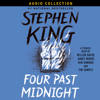 Four Past Midnight (Unabridged) - Stephen King