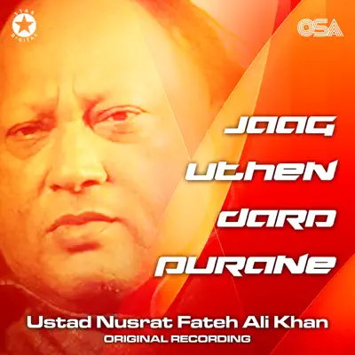Jaag Uthen Dard Purane - Single - Nusrat Fateh Ali Khan