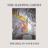 The Hell in Your Eyes - EP