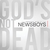 God's Not Dead: The Greatest Hits of the Newsboys artwork