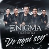 Enigma Norteño - Batallándole
