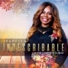 Indescribable: The Complete Album