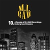 10. A Decade of M.I.RAW Recordings Underground Classics (Night Time Album)