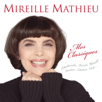 Mireille Mathieu - Mes classiques artwork