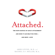 Amir Levine & Rachel Heller - Attached: The New Science of Adult Attachment and How It Can Help You Find - and Keep - Love