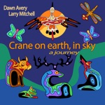 Crane on Earth, In Sky: A Journey