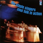 The Staple Singers - Got To Be Some Changes Made