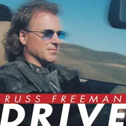 Drive - Russ Freeman Drive - Russ Freeman