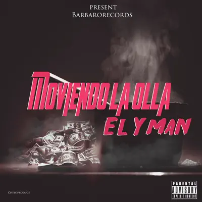 Moviendo la Olla - Single - El Yman