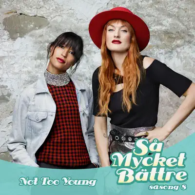 Not Too Young - Single - Icona Pop