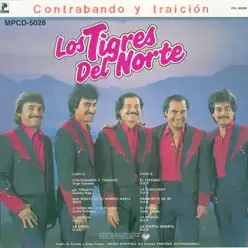 Contrabando y Traición - Los Tigres del Norte