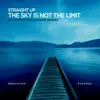 The Sky Is Not the Limit - EP album lyrics, reviews, download