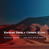 Karavan Sarai - Azura (Silk Road Mix) feat. Carmen Rizzo