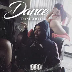 Dance - Single by Damedot album reviews, ratings, credits