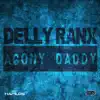 Agony Daddy - Single album lyrics, reviews, download