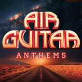 Air Guitar Anthems artwork