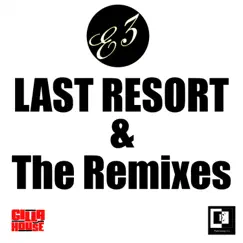 Last Resort & the Remixes by Ellis Hall III album reviews, ratings, credits