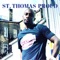 St. Thomas Proud - Malichi Male lyrics
