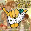 Sólo Si Es Contigo (feat. Alex Guerrero) [Remix] song lyrics