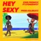 Hey Sexy (feat. Stonebwoy) - King Promise lyrics