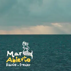 Mar Abierto - Daniel Drexler