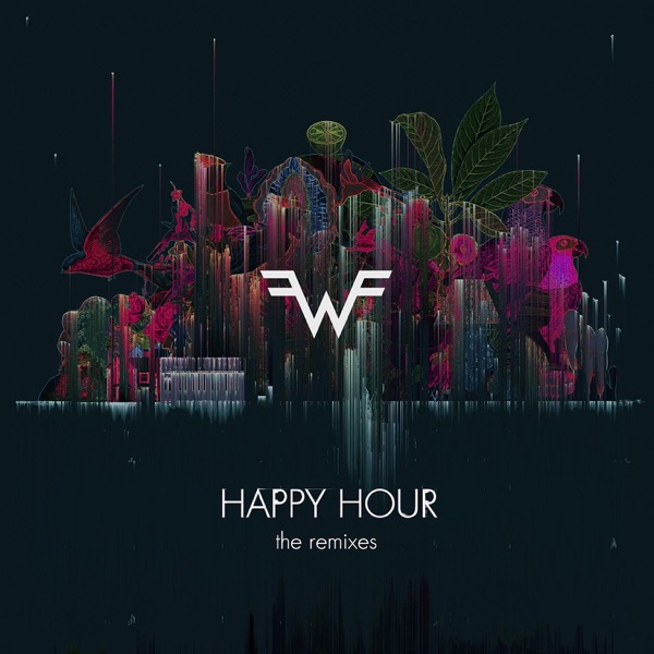 Weezer - Happy Hour (The Remixes) - EP