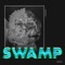 Swamp - BROCKHAMPTON lyrics