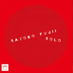 Satoko Fujii Solo by Satoko Fujii album reviews, ratings, credits
