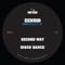 Second Way - Zendid lyrics