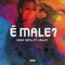 É Male (feat. Liriany Castro) - Neide Sofia lyrics