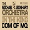 In the Kingdom of MQ - Michael Leonhart Orchestra lyrics
