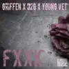 Fxxk (feat. D2G & Young Vet) - Single album lyrics, reviews, download