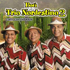 Baú do Trio Nordestino 2: com convidados - Trio Nordestino