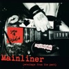 Mainliner (Wreckage From the Past)