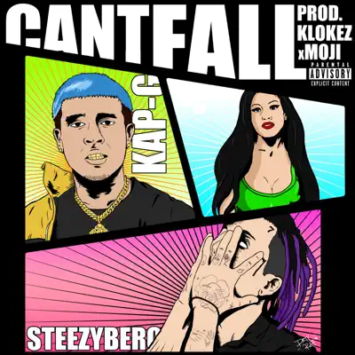 Can't Fall - Single - Kap G