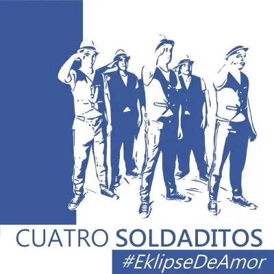 Cuatro Soldaditos - Single - Eklipse de Amor
