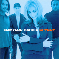 Emmylou Harris - Spyboy (Live) artwork