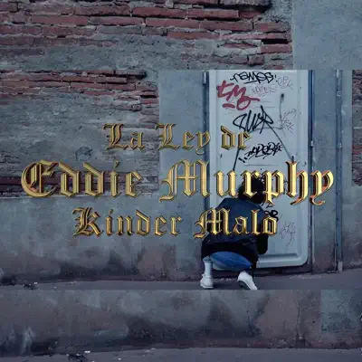 La Ley de Eddie Murphy - Single - Kinder Malo