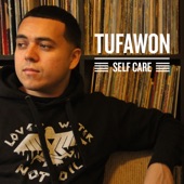 Tufawon - Self Care (feat. Lady Midnight)
