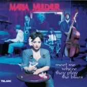 Maria Muldaur - It Ain't the Meat, It's the Motion