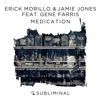 Medication (feat. Gene Farris) - Single