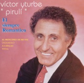 Victor Yturbe "El Piruli" - Total