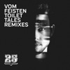 Vom Feisten - Toilet Tales (Ale Castro, Rhythm & Substance Remix)