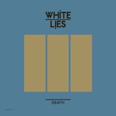 White Lies - Black Song