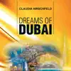 Dreams of Dubai - EP album lyrics, reviews, download