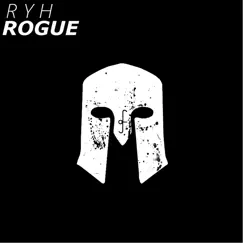 Rogue - Single by RyH album reviews, ratings, credits