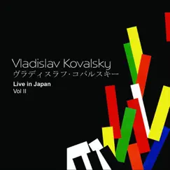 Live in Japan, Vol. II by Vladislav Kovalsky album reviews, ratings, credits