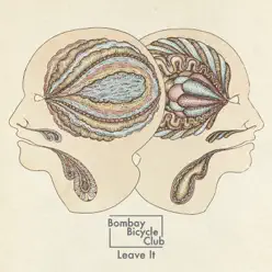 Leave It -EP - Bombay Bicycle Club