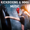 Kickboxing & Mma Music - Various Artists