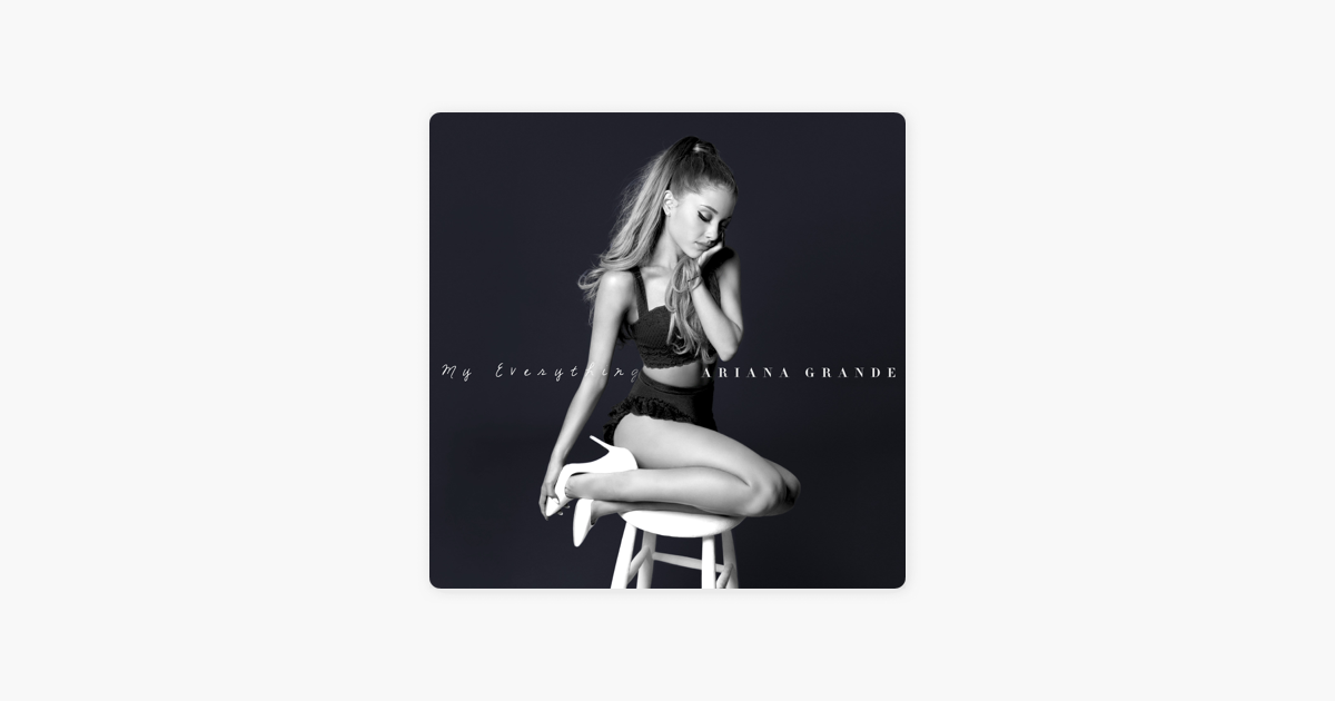 My Everything Deluxe By Ariana Grande